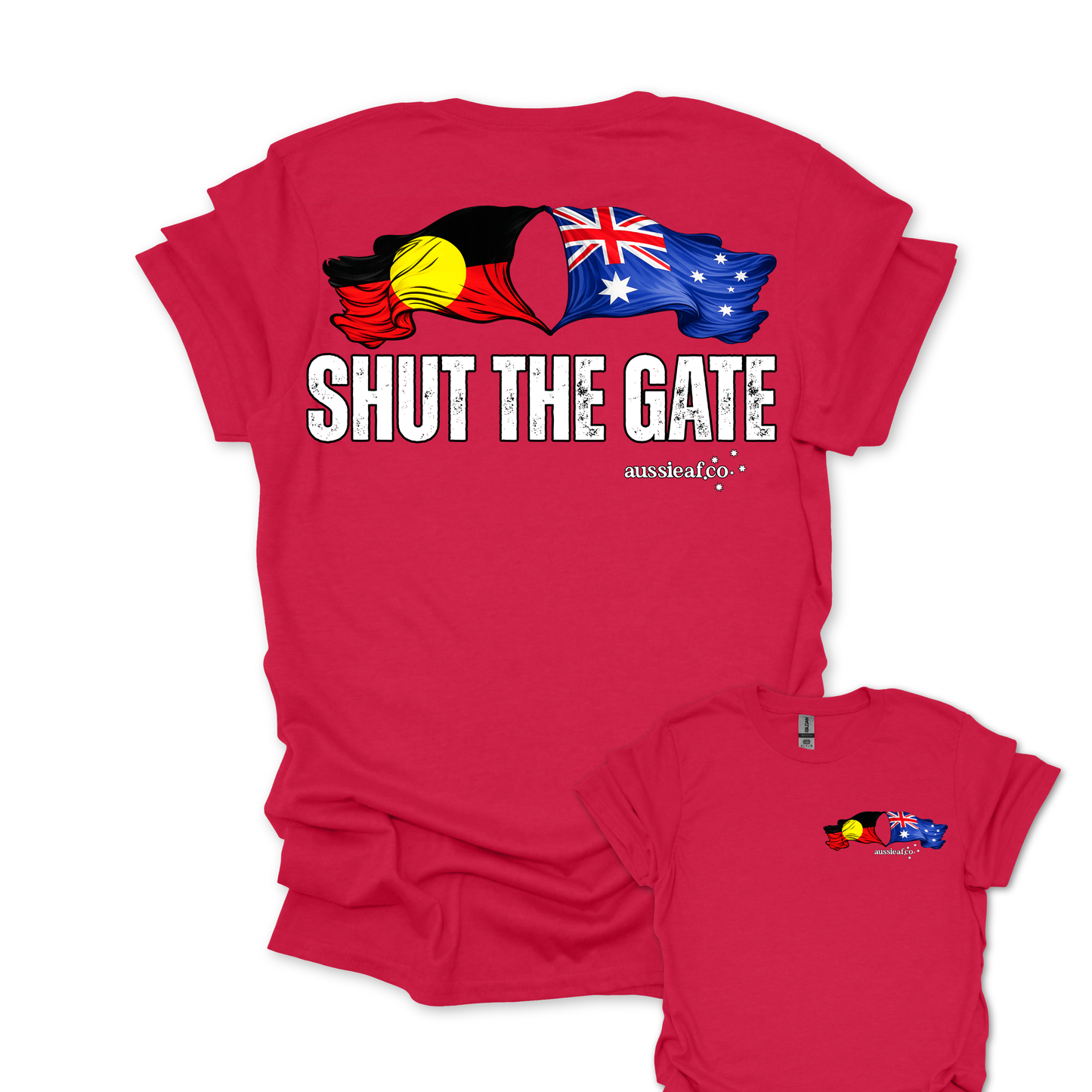 Shut the Gate Aboriginal/Australian Flags Unisex Back & Front Print Shirt
