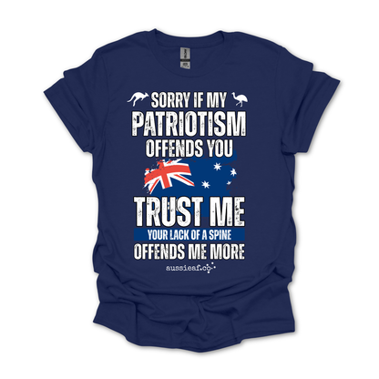 Sorry If My Patriotism Offends You - Australian Flag Unisex FRONT Print Shirt