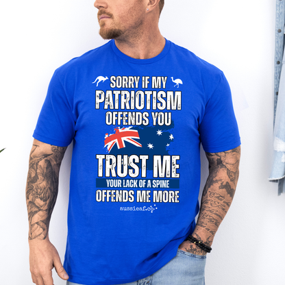 Sorry If My Patriotism Offends You - Australian Flag Unisex FRONT Print Shirt