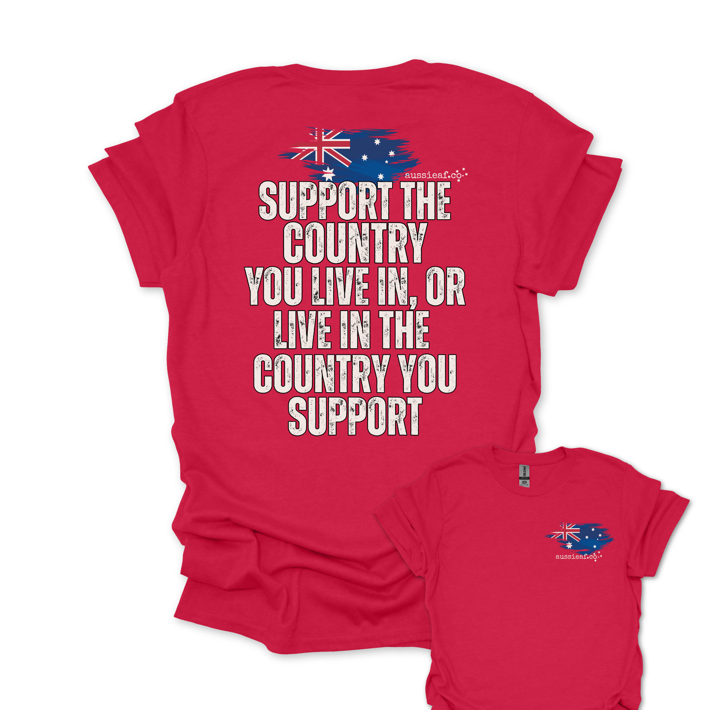 Big Fella Fits, Support the Country Unisex BACK & FRONT Printing