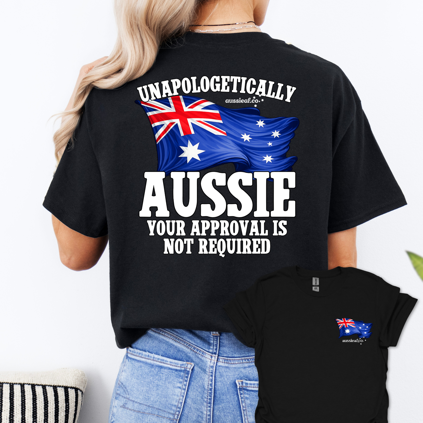 Unapologetically Aussie - Australian Flags Unisex Back & Front Print Shirt