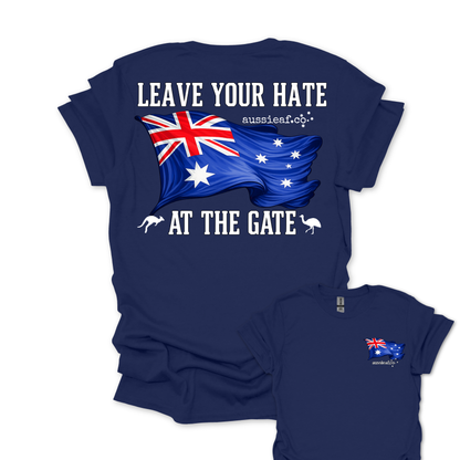 Leave Your Hate at the Gate Australian Flag Unisex Back & Front Print Shirt