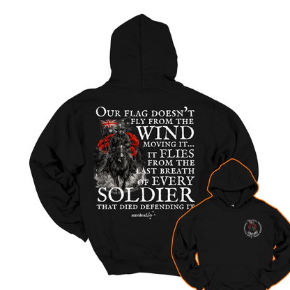 Our Flag Doesn't Fly Because of the Wind... Remembrance Back & Front Print Unisex Heavy Blend™ Hoodie