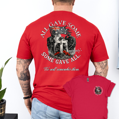 Some Gave All, All Gave some... Remembrance shirt Unisex Back & Front Print Shirt