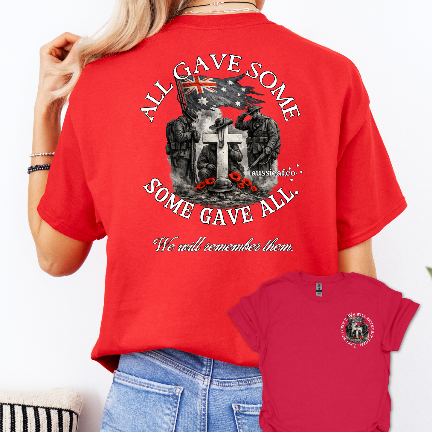 Some Gave All, All Gave some... Remembrance shirt Unisex Back & Front Print Shirt