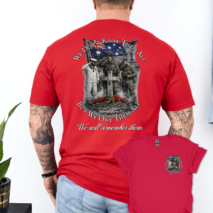 We Didn't Know Them All, But We Owe Them All... Remembrance shirt Unisex Back & Front Print Shirt