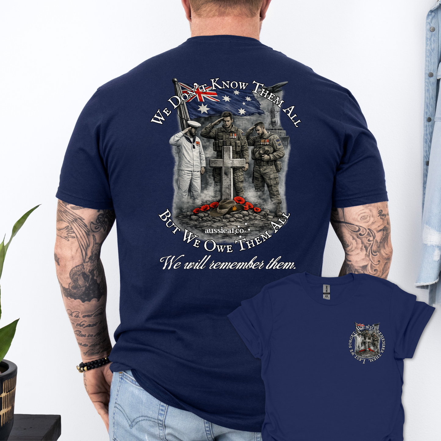 We Didn't Know Them All, But We Owe Them All... Remembrance shirt Unisex Back & Front Print Shirt