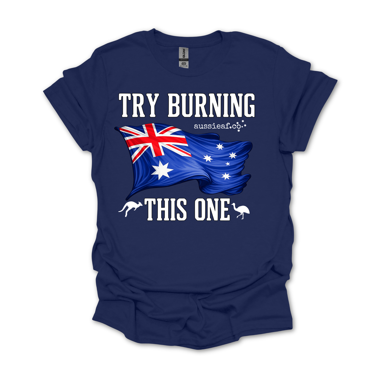 Try Burning This One - Australian Flag Unisex FRONT Print Shirt