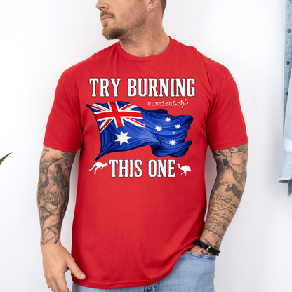 Try Burning This One - Australian Flag Unisex FRONT Print Shirt