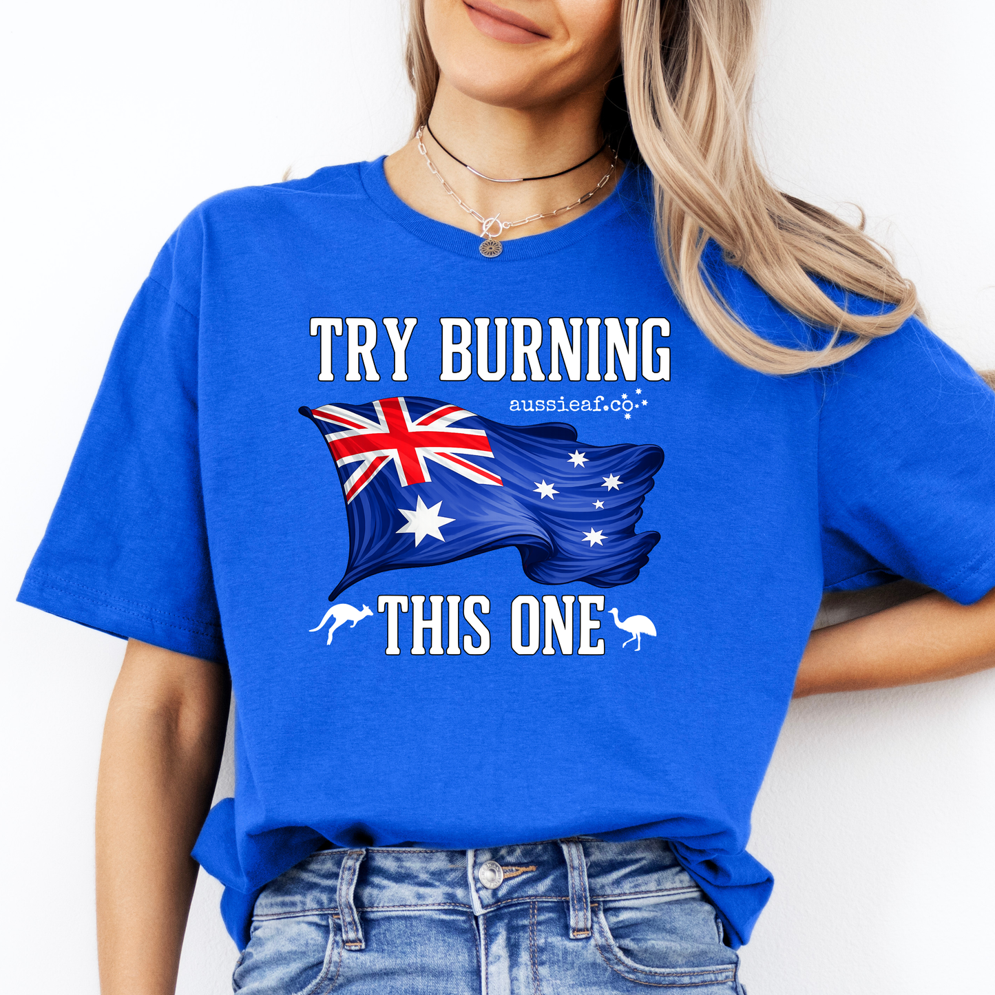 Try Burning This One - Australian Flag Unisex FRONT Print Shirt