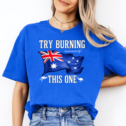 Try Burning This One - Australian Flag Unisex FRONT Print Shirt