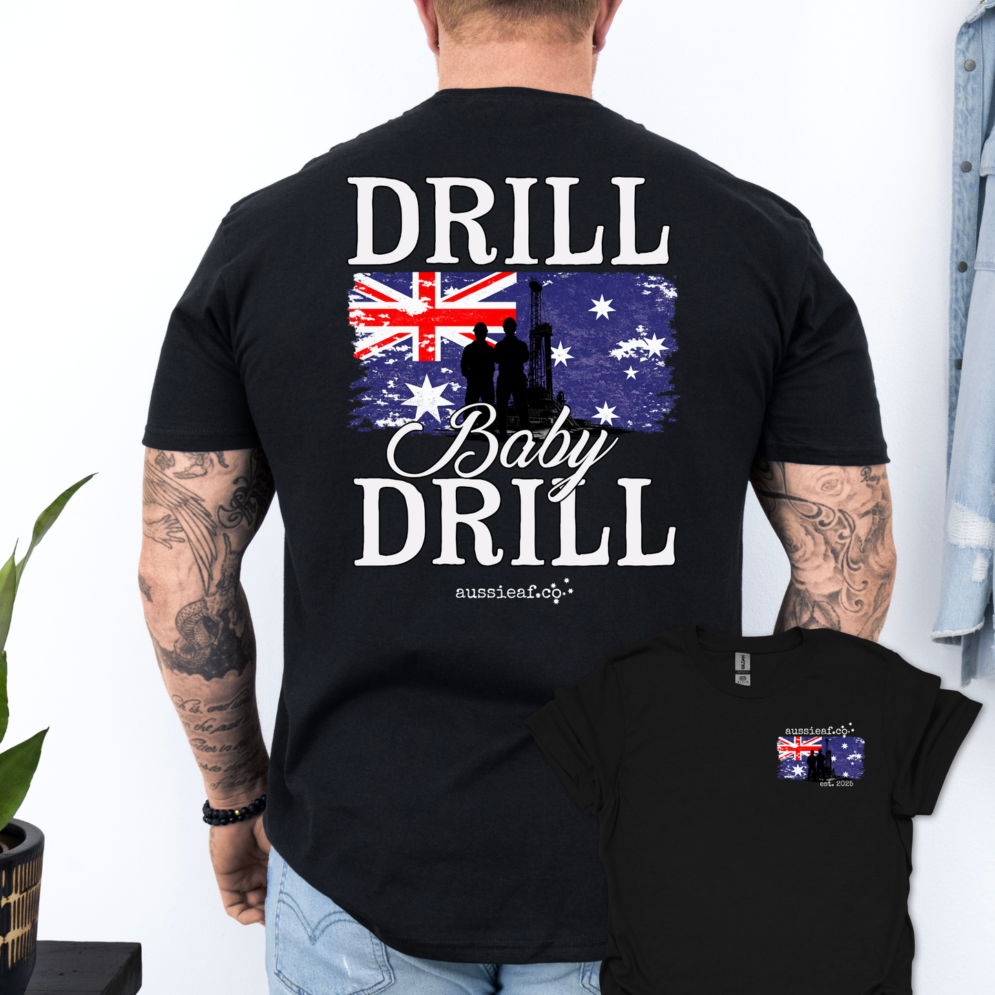 Drill Baby Drill Aussie Flag shirt Unisex Back & Front Print Shirt