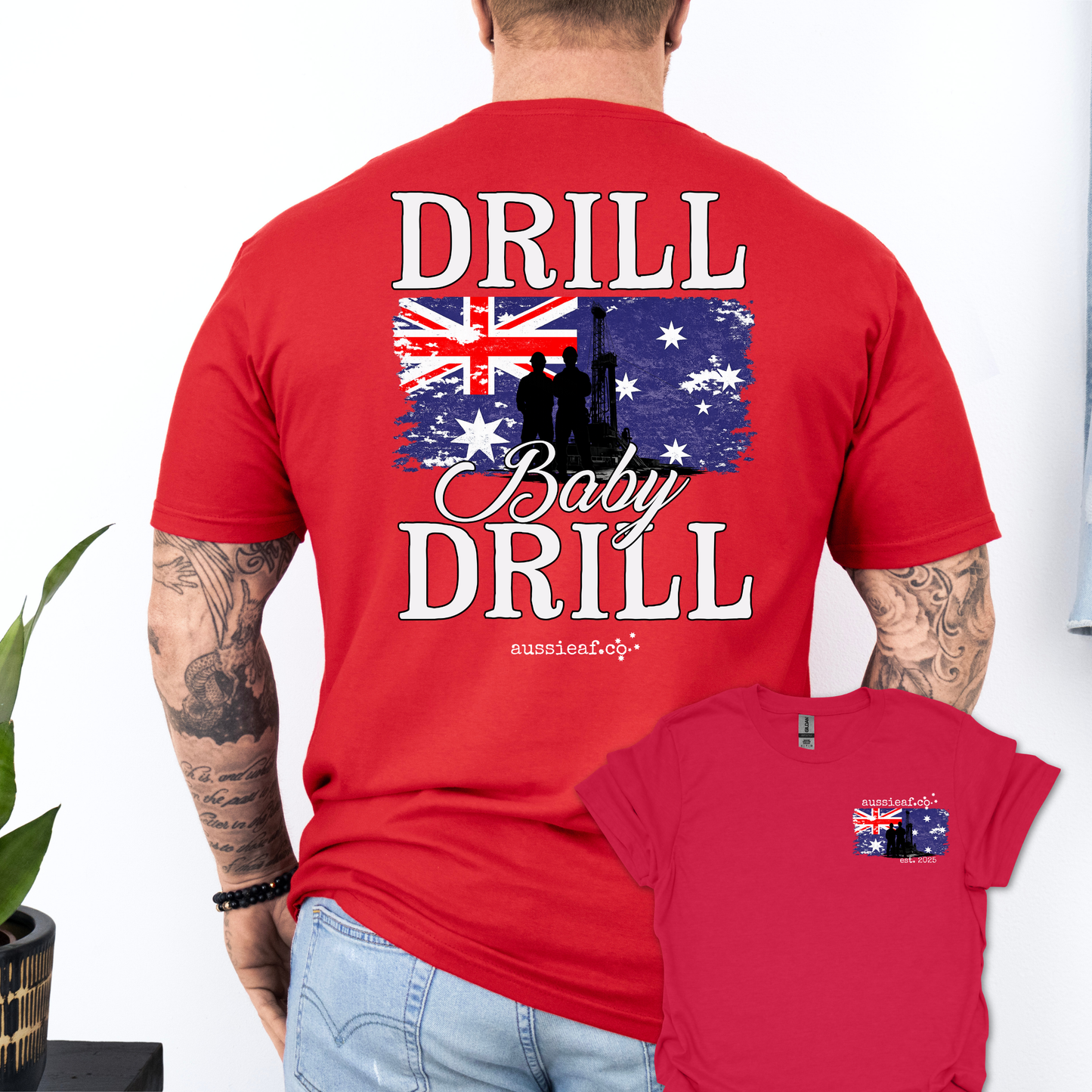 Drill Baby Drill Aussie Flag shirt Unisex Back & Front Print Shirt