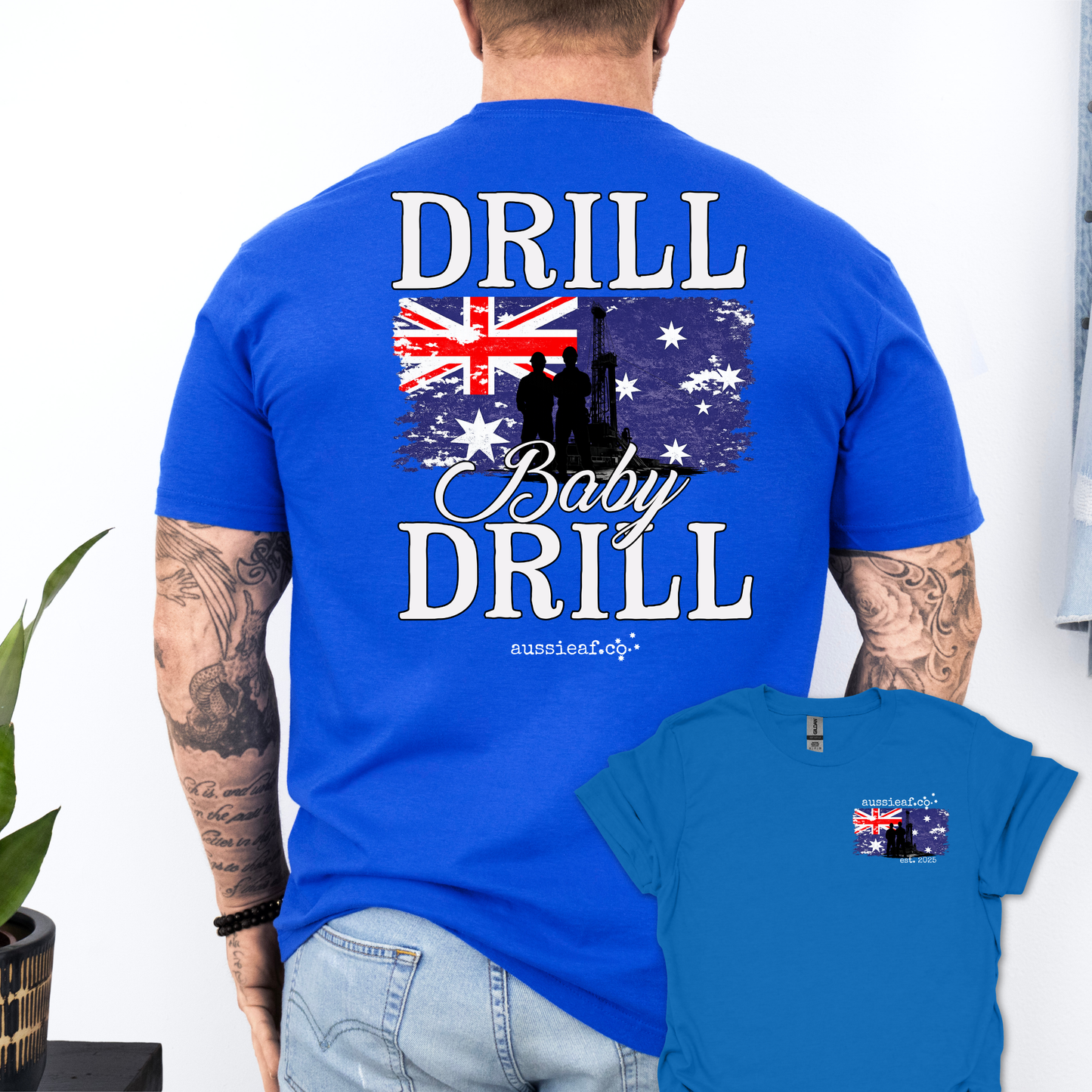 Drill Baby Drill Aussie Flag shirt Unisex Back & Front Print Shirt