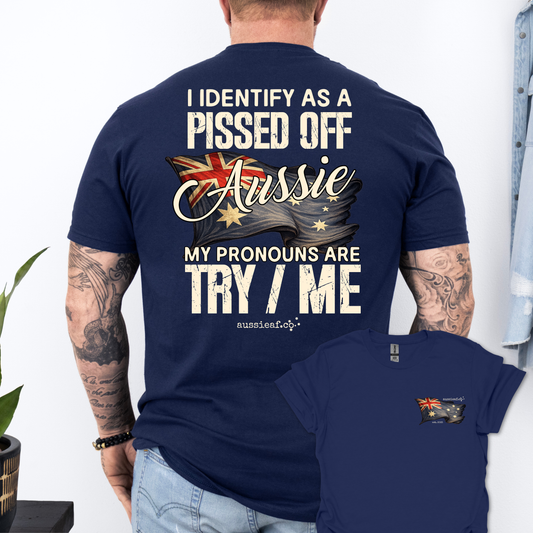 My Pronouns Are Try / Me -  Aussie Flag shirt Unisex Back & Front Print Shirt