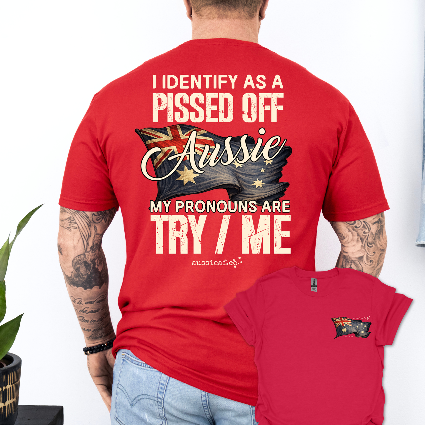 My Pronouns Are Try / Me -  Aussie Flag shirt Unisex Back & Front Print Shirt