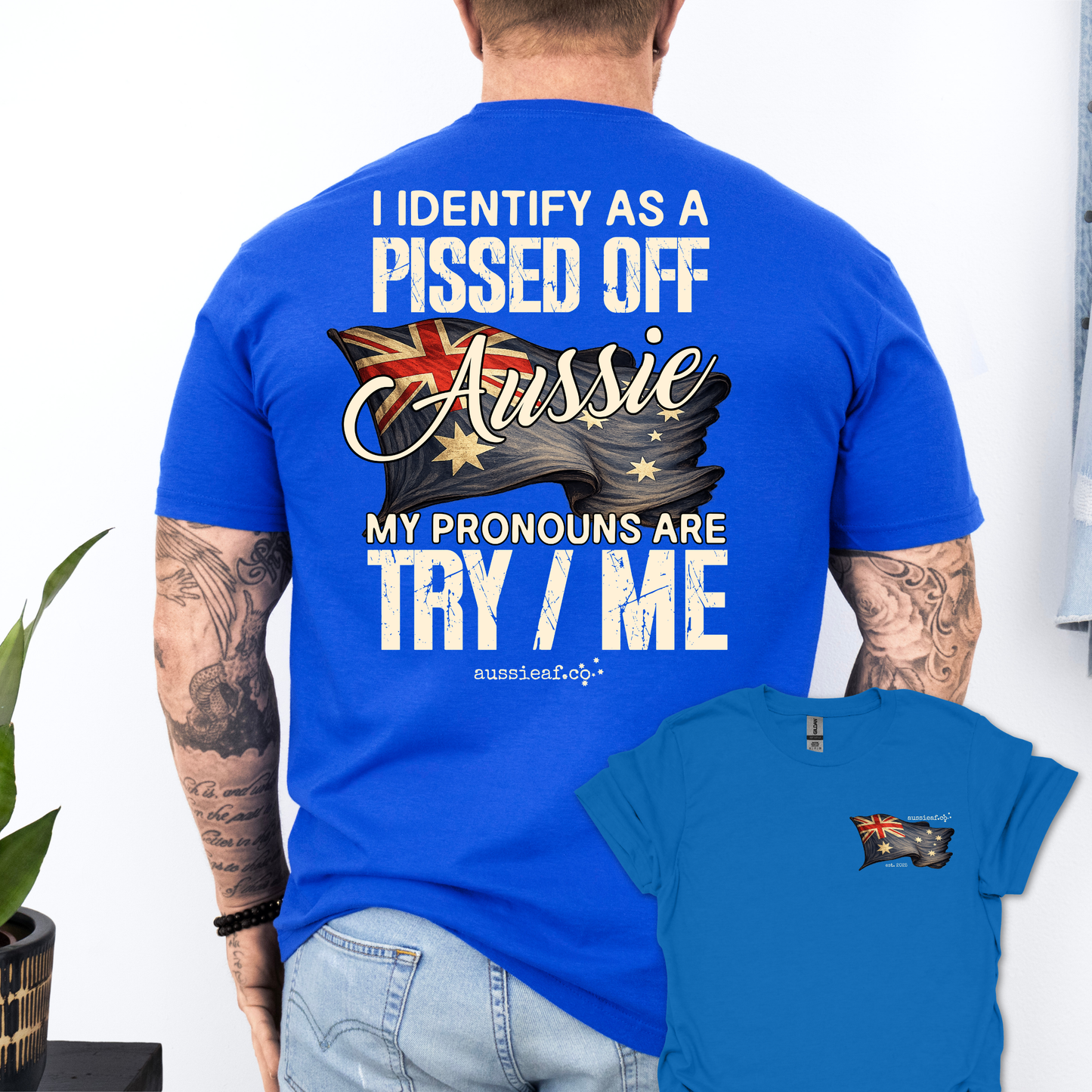 My Pronouns Are Try / Me -  Aussie Flag shirt Unisex Back & Front Print Shirt