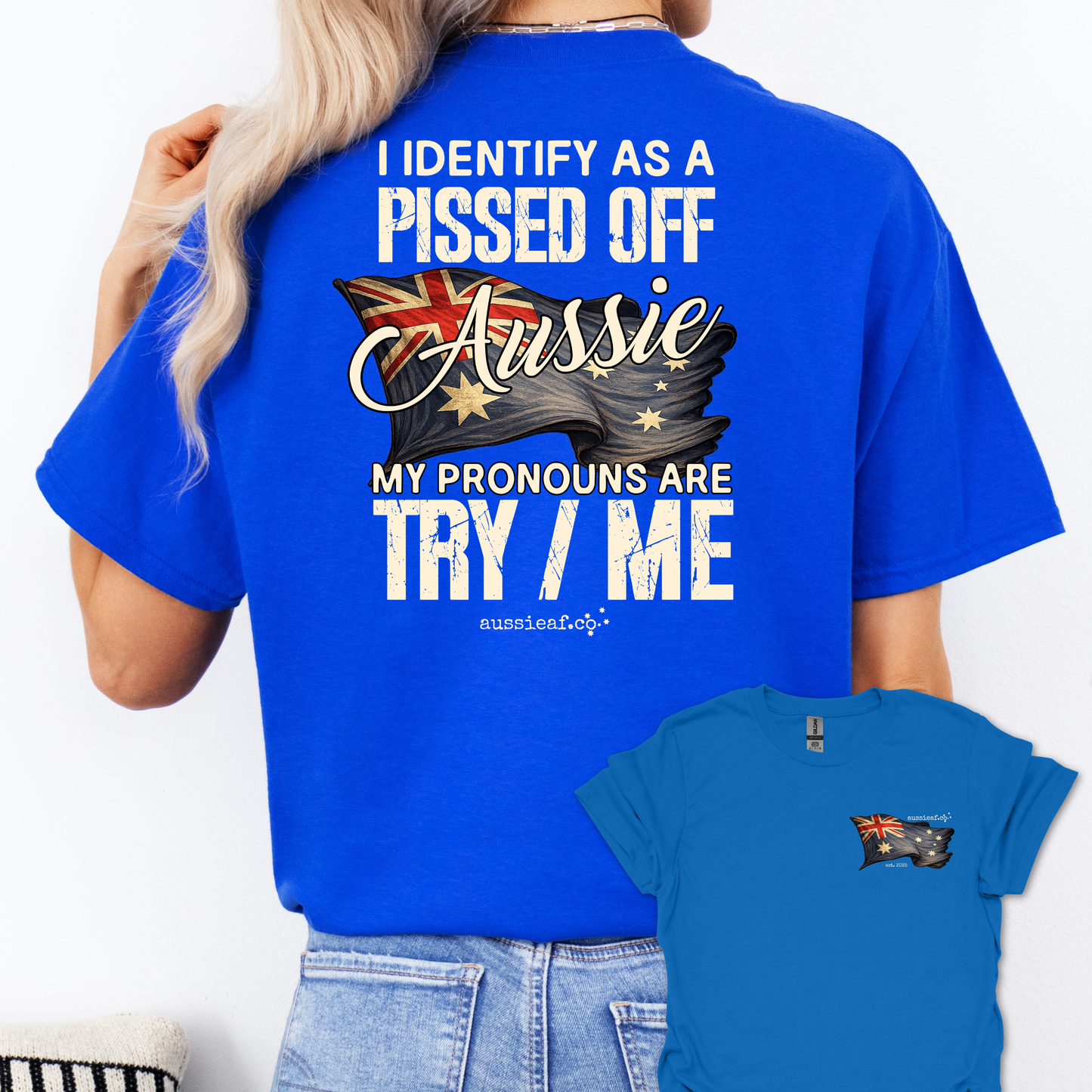 My Pronouns Are Try / Me -  Aussie Flag shirt Unisex Back & Front Print Shirt