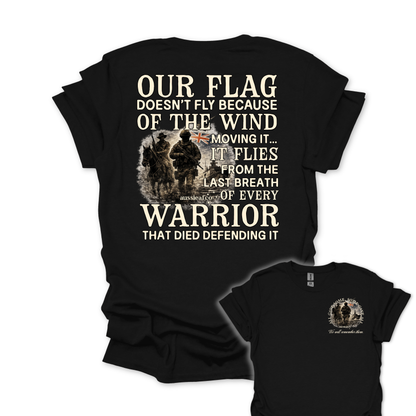 Our Flag Doesn't Fly - Warrior Edition -  Aussie Flag shirt Unisex Back & Front Print Shirt