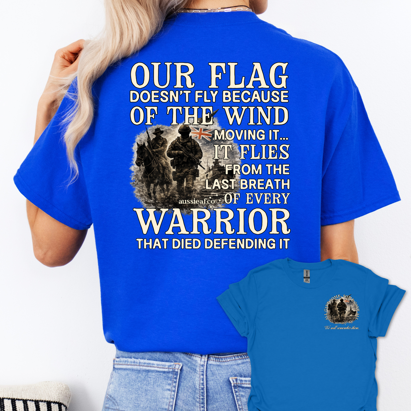 Our Flag Doesn't Fly - Warrior Edition -  Aussie Flag shirt Unisex Back & Front Print Shirt