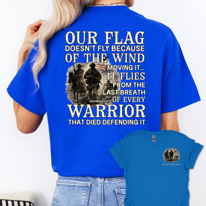 Our Flag Doesn't Fly - Warrior Edition -  Aussie Flag shirt Unisex Back & Front Print Shirt