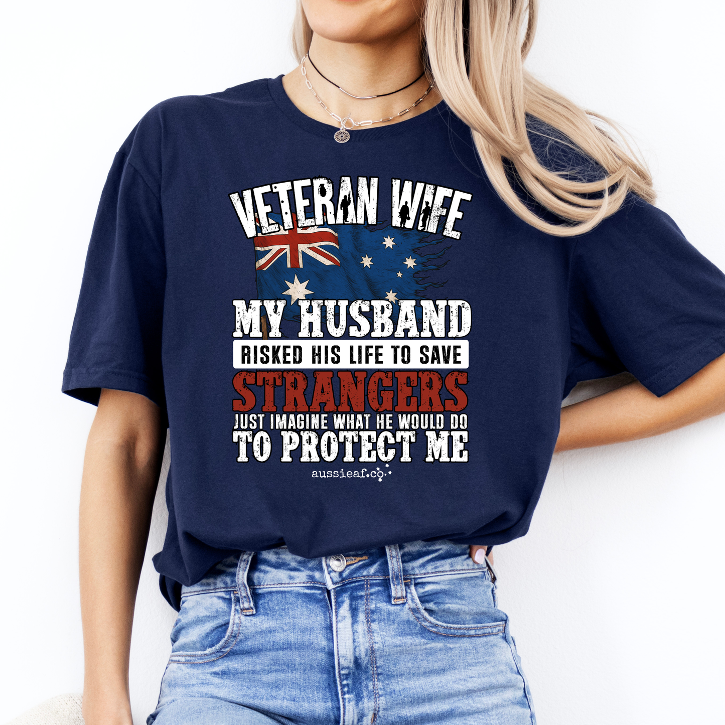 Veteran Wife - Imagine What He'd Do to Protect Me - Australia Flag Unisex FRONT Print Shirt
