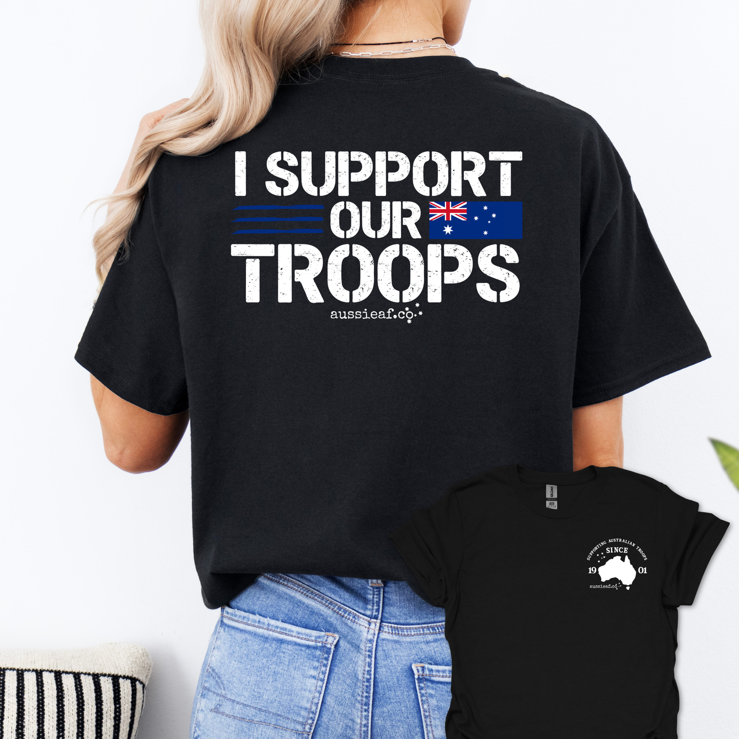 I Support Our Troops -  Australian Flag shirt Unisex Back & Front Print Shirt