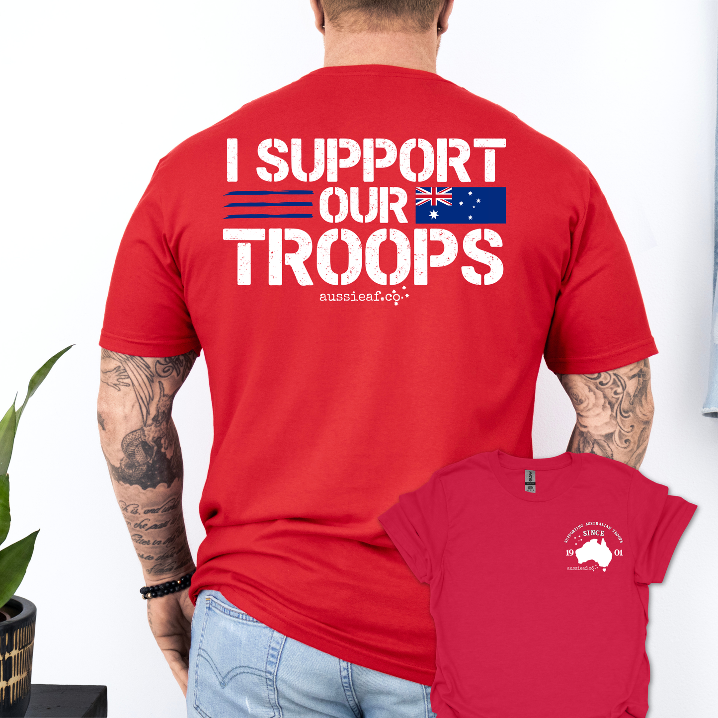 I Support Our Troops -  Australian Flag shirt Unisex Back & Front Print Shirt