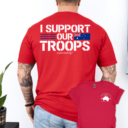 I Support Our Troops -  Australian Flag shirt Unisex Back & Front Print Shirt