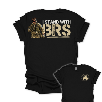 I Stand with BRS Shirt Unisex Back & Front Print Shirt