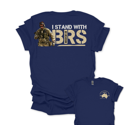 I Stand with BRS Shirt Unisex Back & Front Print Shirt