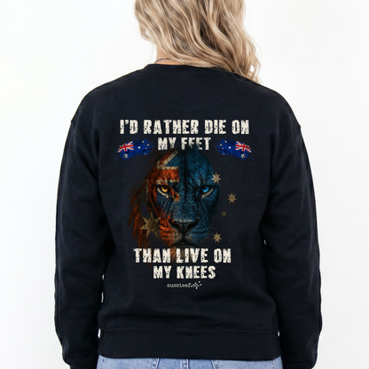 I'd Rather Die on My Feet Than Live On My Knees Jumper Australian Lion Design