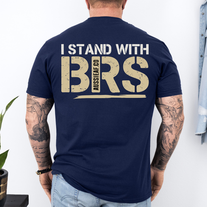 I Stand With BRS Shirt