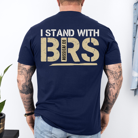 I Stand With BRS Shirt