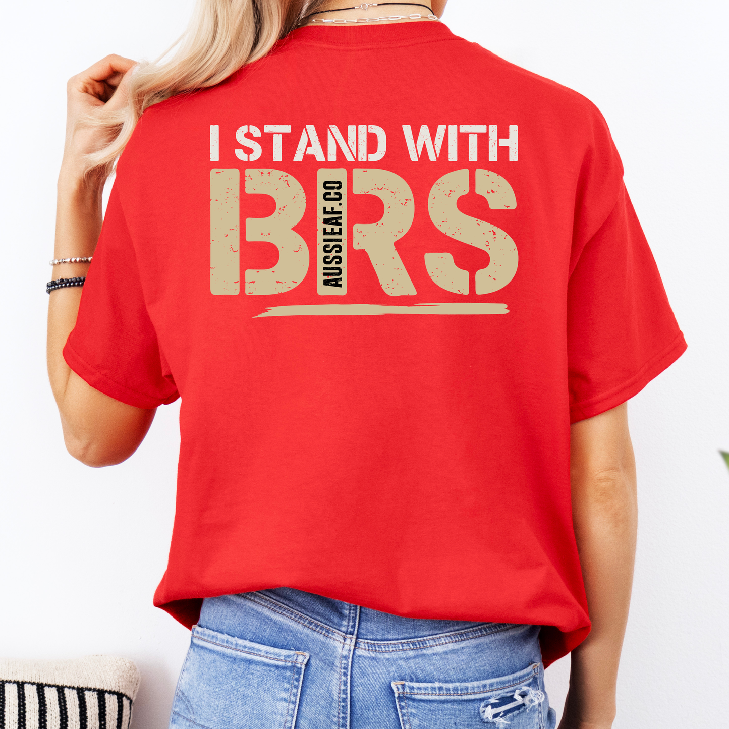 I Stand With BRS Shirt