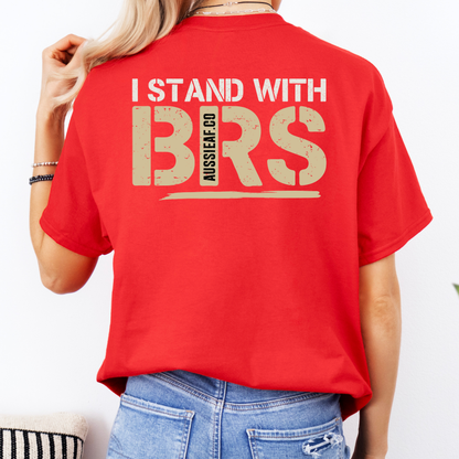 I Stand With BRS Shirt