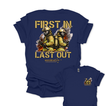 First in Last Out Australian Firefighter Unisex Back & Front Print Shirt