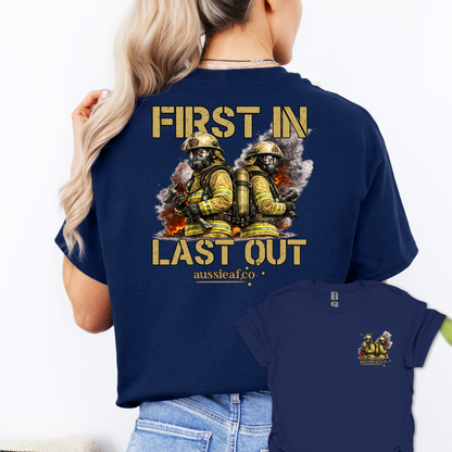 First in Last Out Australian Firefighter Unisex Back & Front Print Shirt