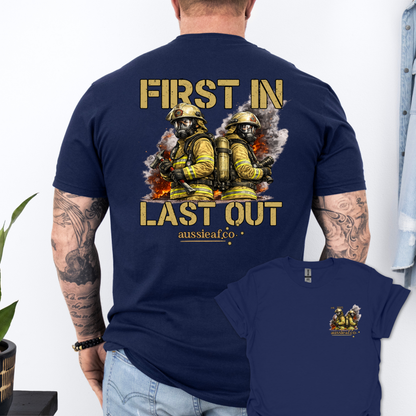 First in Last Out Australian Firefighter Unisex Back & Front Print Shirt