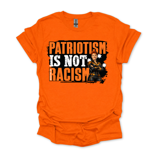 'Patriotism is Not Racism' Orange Party Tee