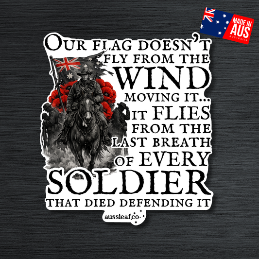 Our Flag Doesn't Fly Because of the Wind UV Vinyl Bumper Sticker [Limited Edition]