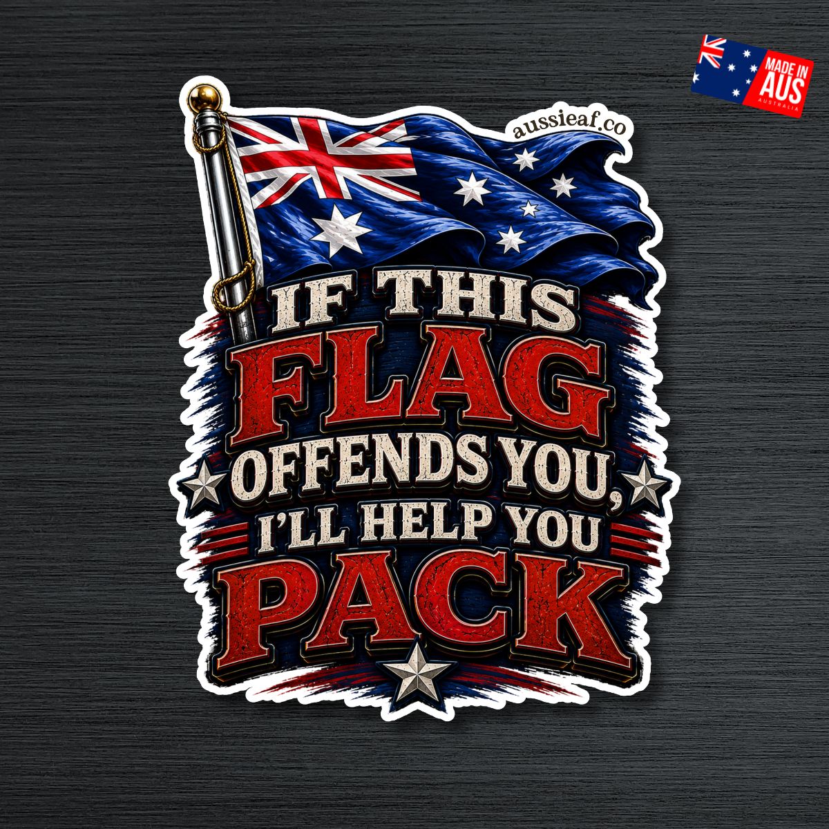 If This Flag Offends You - UV Vinyl Sticker [Limited Edition]