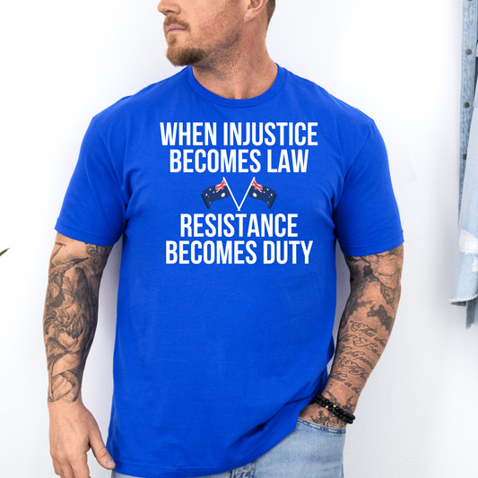 When Injustice Becomes Law Australian Flag Shirt