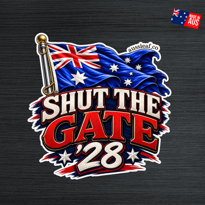 Shut the Gate '28 - UV Vinyl Sticker [Limited Edition]