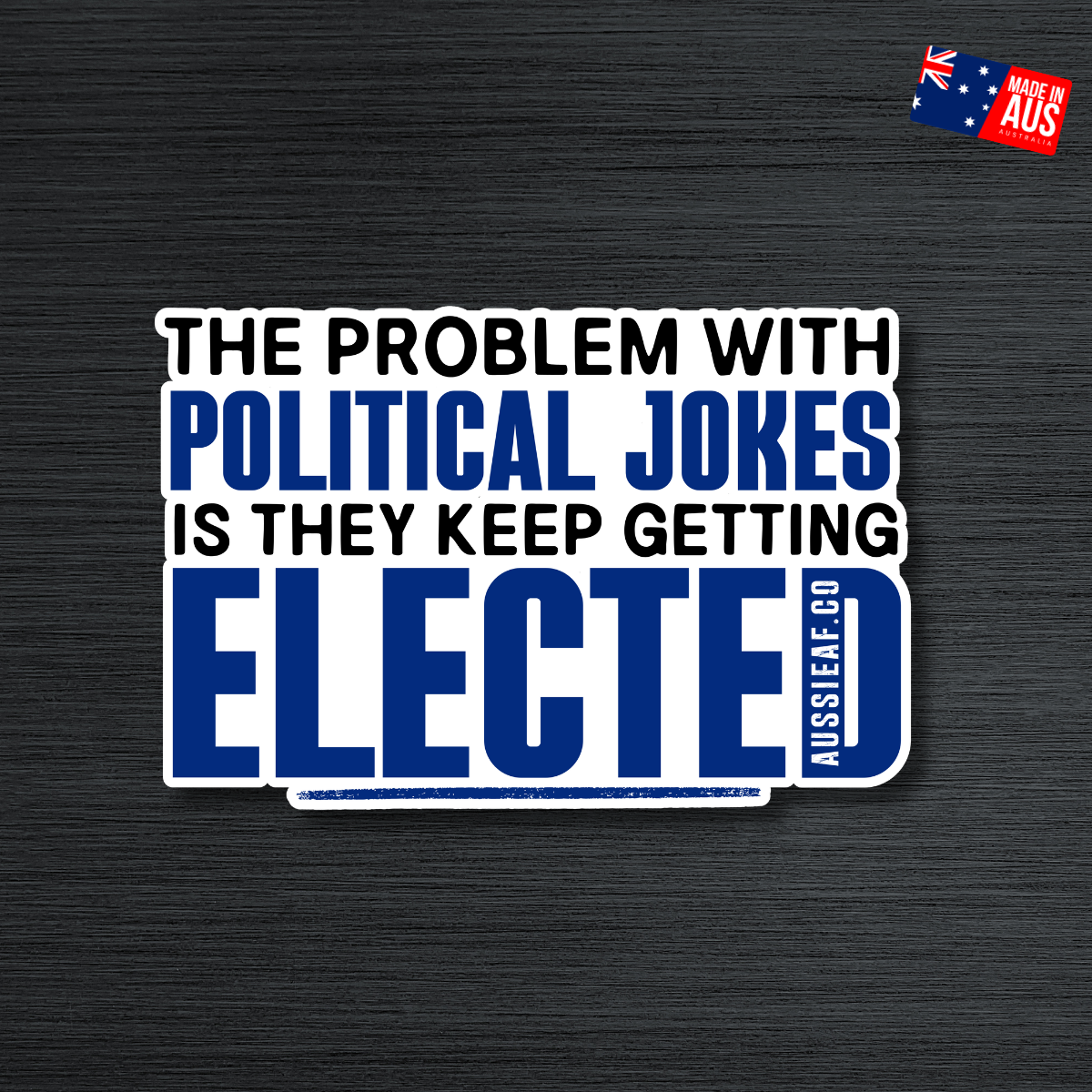Political Jokes [ New ] - UV Vinyl Sticker [Limited Edition]