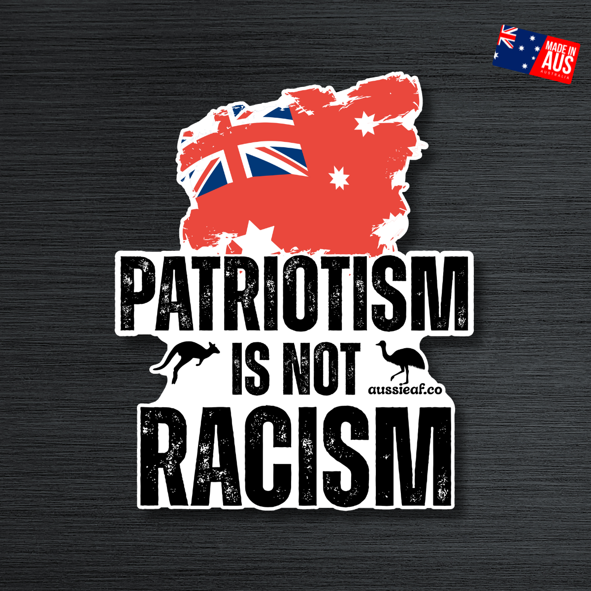 Red Duster Patriotism Is Not Racism Red Australian Flag UV Vinyl Bumper Sticker [Limited Edition]