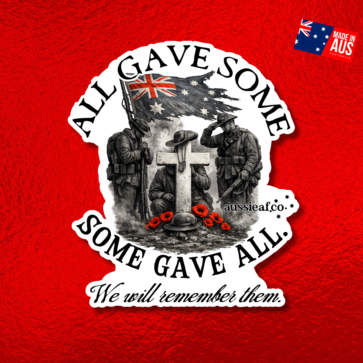 All Gave Some, Some Gave All UV Vinyl Bumper Sticker [Limited Edition]