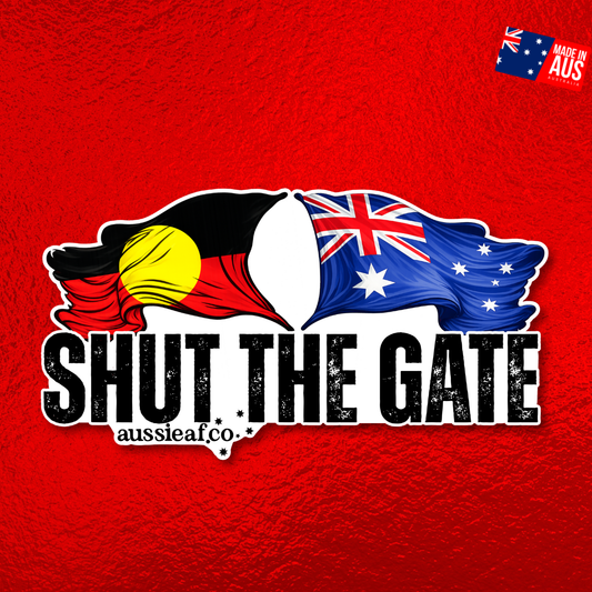 Shut the Gate Australian/Aboriginal Flag UV Vinyl Bumper Sticker [Limited Edition]