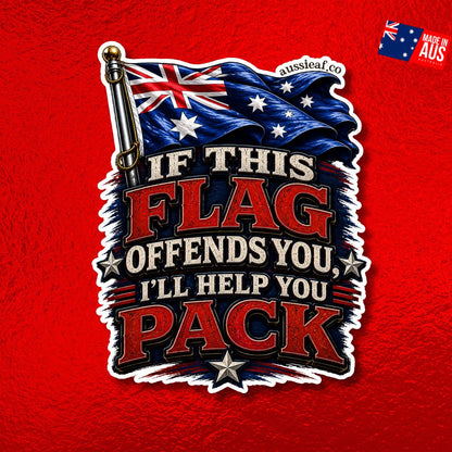 If This Flag Offends You - UV Vinyl Sticker [Limited Edition]