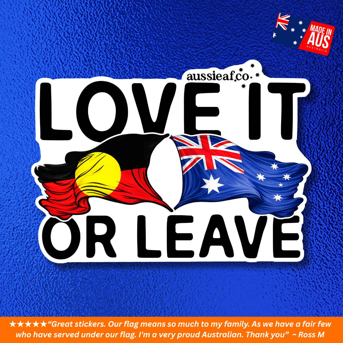 Love It or Leave ABO/AUS Flags UV Vinyl Bumper Sticker [Limited Edition]